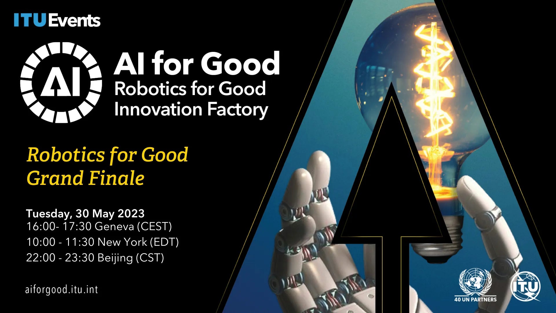 AI for Good Robotics for Good Innovation Factory, Grand Finale, 30 May 2023